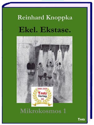 cover image of Mikrokosmos 1--Ekel. Ekstase.